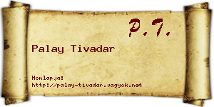 Palay Tivadar névjegykártya